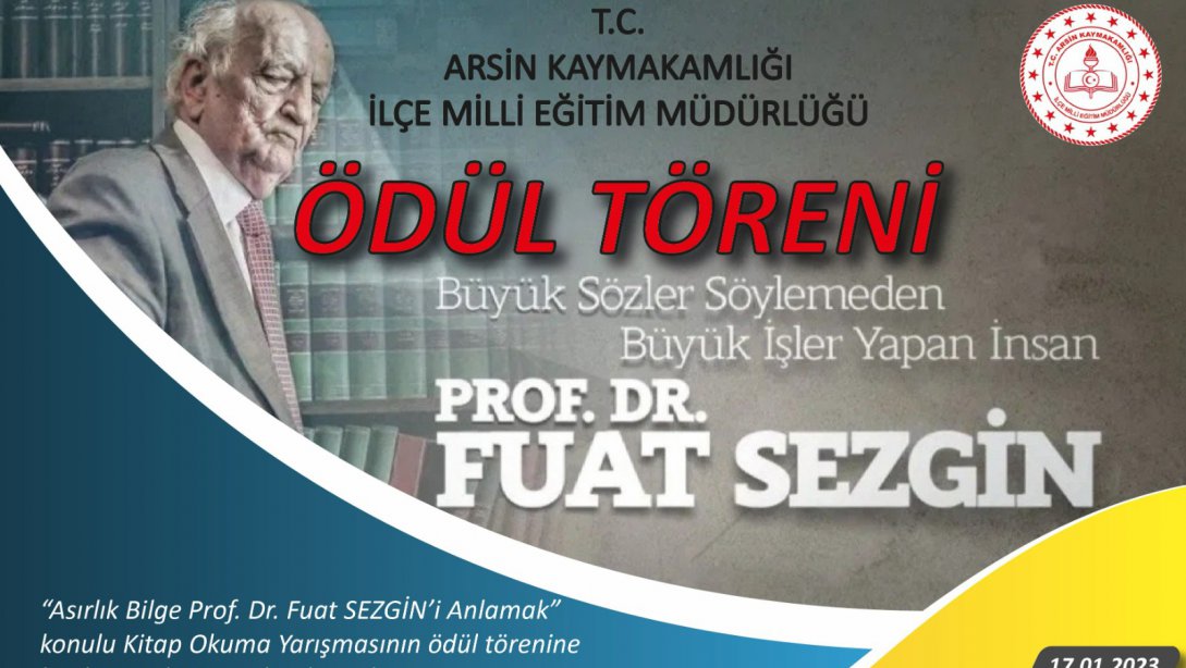 Prof. Dr. Fuat Sezgin'i Anlamak Konulu Kitap Okuma Yarışması Ödül Törenine Tüm Velilerimiz Davetlidir.